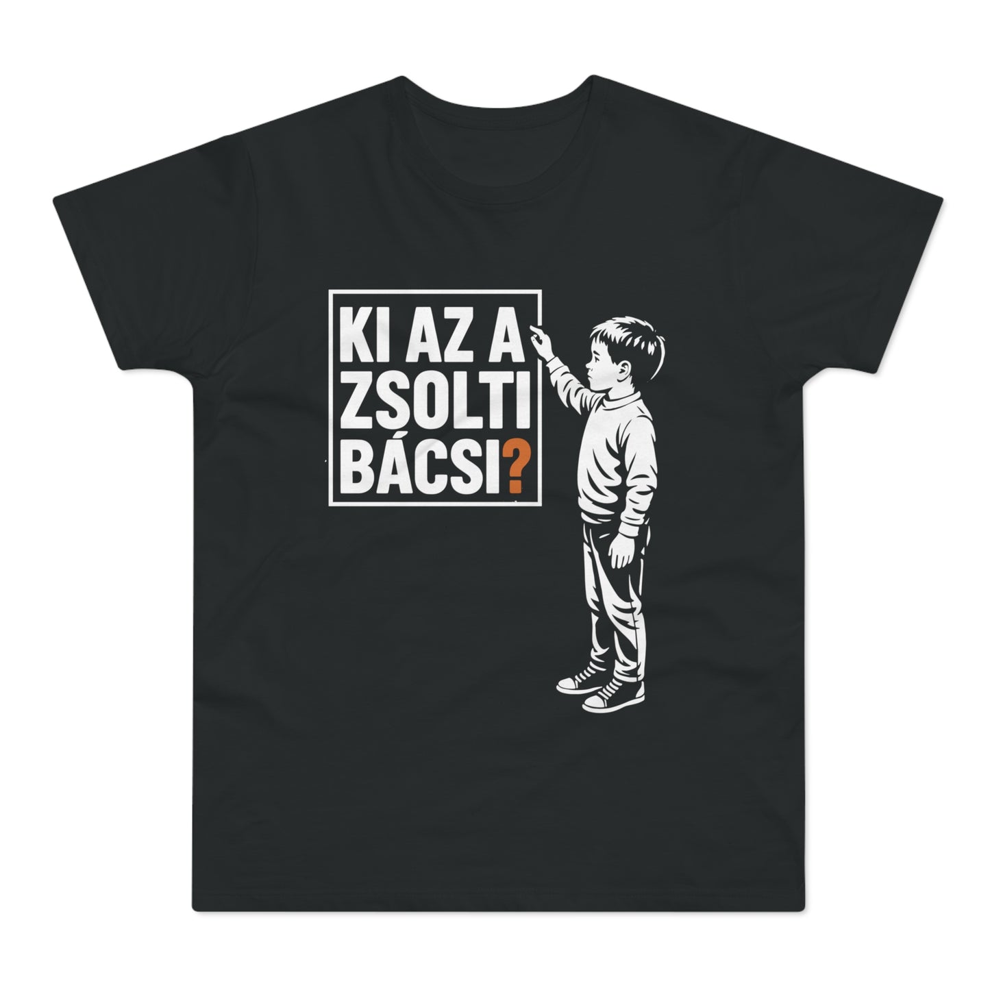 Ki az a Zsolti bácsi? | Férfi Póló
