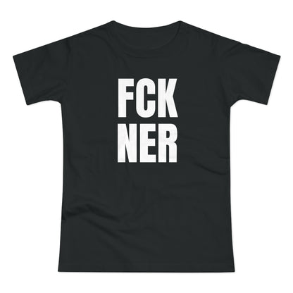 FCK NER | Női Póló