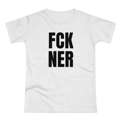 FCK NER | Női Póló